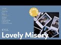 [Full Album] 결 (KYUL) - Lovely Misery / 앨범 전곡 듣기