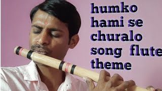 hamko hami se chura lo flute cover | mohabbatein movie theme music