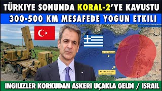 Yunan Tedirgin Koral 2 Kullanıma Alındı 500km'ye kadar etkili ! İsrail Filistin Hizbullah Son Durum