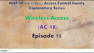 Episode 15_WIRELESS ACCESS_ (AC-18)