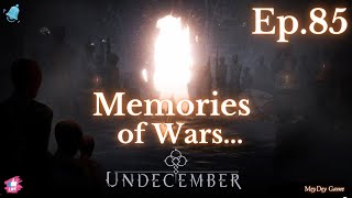 Undecember, Memories of Wars, ep 85 gameplay