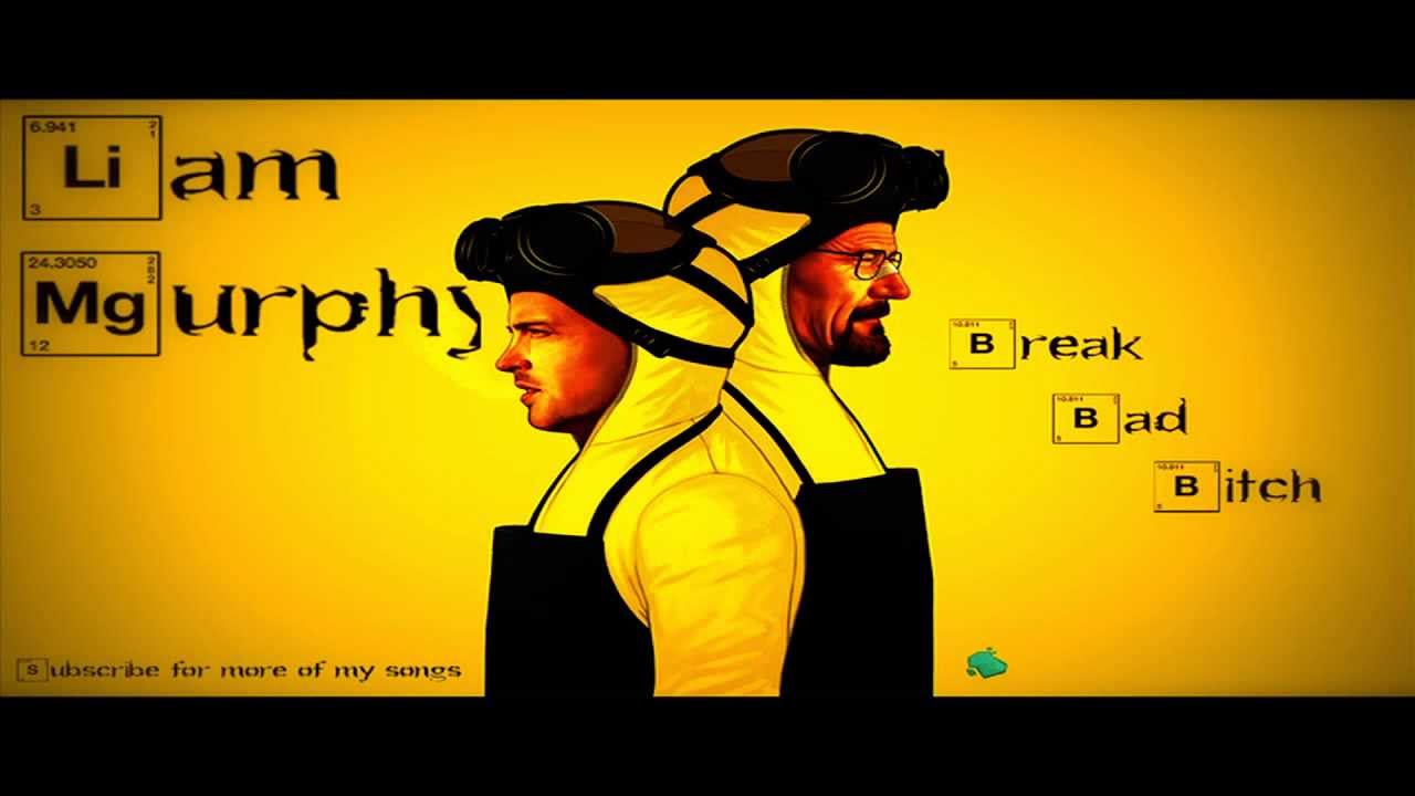 Breaking Bad Theme Song Remake - Liam Murphy Music - Break Bad Bitch ...