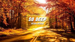 PETER PETERS - SO DEEP 3O MINUTES