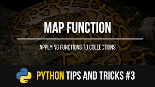 Map Function - Python Tips and Tricks #3