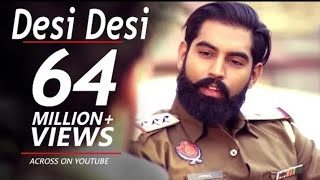 Desi Desi Na Bolya Kar Chhori Re   Parmish Verma, Upkar Sandhu | Top Haryanvi And Punjabi Song 2018