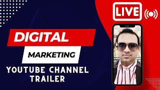 Official Trailer for the Digital Marketing YouTube Consultant Channel by the Legendary Expert! 🌐