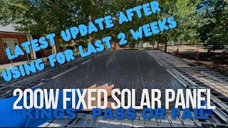 KINGS 200W SOLAR PANEL UPDATE - PASS OR FAIL