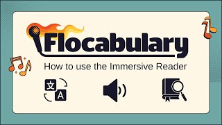 Flocabulary Immersive Reader | Tutorial for Teachers