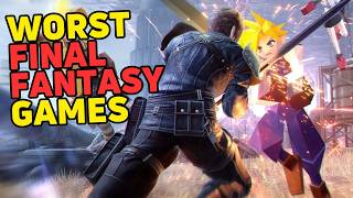 The WORST Final Fantasy Games Ever Made