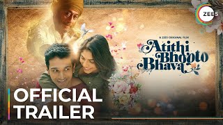 Atithi Bhooto Bhava | Official Trailer | A ZEE5 Original Film | Premieres September 23 On ZEE5