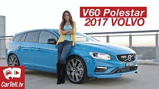 2017 Volvo V60 Polestar Review | CarTell.tv