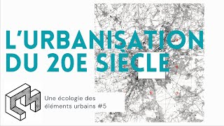 "L'urbanisation du 20e siècle dans et autour de Bruxelles" Une écologie des éléments urbains - #6