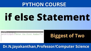 Python If-else Statement: Find the Biggest of Two Numbers with Ease!"