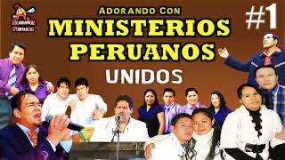 Unidos en Adoración (Ministerios Peruanos Unidos) - Playlist Edition