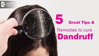 What is Dandruff?What is it made of?|Great Prevention Tips &Treatment-Dr.Rasya Dixit|Doctors' Circle