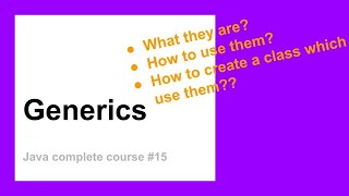 Work with the Generics | Complete Java Course for Beginners #15