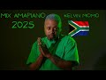 MIX AMAPIANO THE BEST OF THE BEST 2025 INSPIRED BY KELVIN MOMO