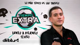 TIEMPO EXTRA - EL ANTI ONCE DEL 2024