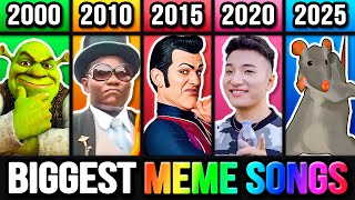 Top 5 Biggest Meme Songs of Each Year! [2000 - 2025]