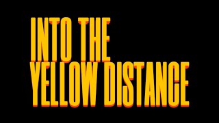 Into the Yellow Distance | 60's Gangster Drama | Short Film