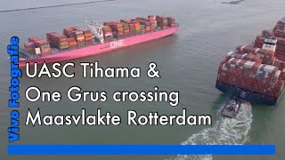 UASC Tihama \u0026 One Grus crossing - Maasvlakte Rotterdam