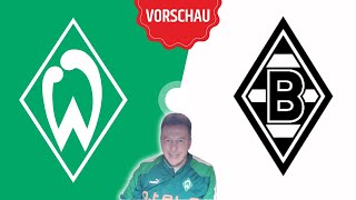 ⚽ Werder Bremen vs. Borussia Mönchengladbach | 32. Spieltag | Vorschau