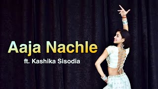Aaja Nachle| Dance cover by Kashika Sisodia