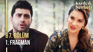 Kızılcık Şerbeti 87. Bölüm 1. Fragmanı | \