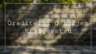 Graditelji u Božjem Kraljevstvu | Služba 19.01.25. | Pastor Darko Janžek