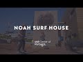 Center of Portugal • Noah Surf House