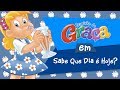 Turminha da Graça - Sabe Que Dia é Hoje?