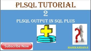 PLSQL OUTPUT in SQL Plus
