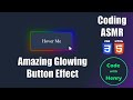 Create a Stunning Glowing Button with HTML & CSS!