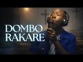 Tinashey Mutandwa - Dombo rakare (Hymn) 