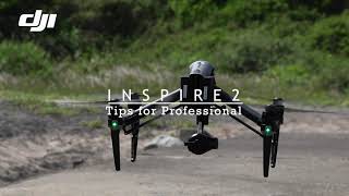 【飛行ガイド】DJI Inspire2 Tips for Professional(CinemaDNG/Apple ProRes/CINESSD)