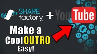 How to make a outro using Sharefactory PS4 2019! | ShareFactory Tutorial
