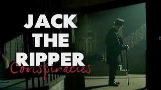 Jack the Ripper: Conspiracies