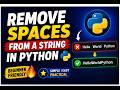 Remove Spaces from a String in Python 🔥 Beginner Friendly