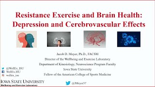 Resistance exercise and Brain Health  Depression & Cerebrovascular Function 6/8/22