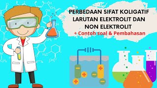 Perbedaan Sifat KOLIGATIF LARUTAN ELEKTROLIT dan NON ELEKTROLIT ‼️Cara Membaca diagram/grafik PT