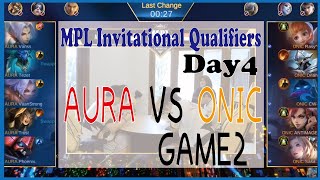 【実況解説】MPL Invitational Qualifier AURA vs ONIC GAME2【Day4】【モバレジェ】