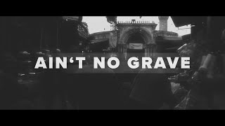Ain't No Grave - Bethel Music (Lyrics)