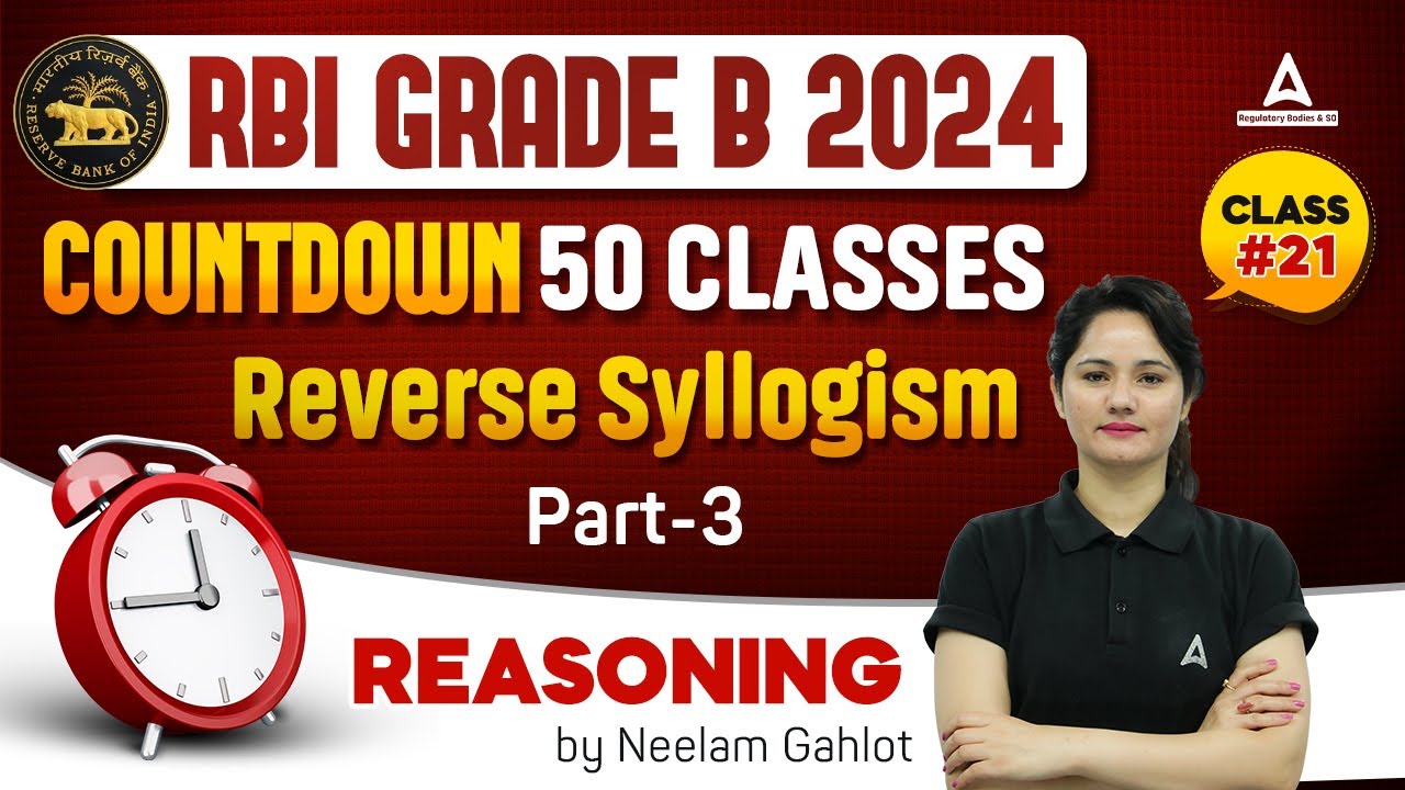 Reserve Syllogism (Part 3) | RBI Grade B Reasoning Classes #21 | RBI ...