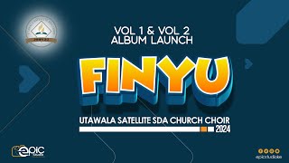 Utawala Satellite Church Choir Album Launch || Finyu || 10/11/2024