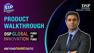 Product Walkthrough | DSP Global Innovation Fund of Fund | #InvestingIdeas | DSP Mutual Fund