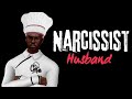 My Narcissist Husband