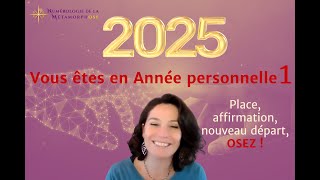 Numérologie année personnelle 1 : osez agir en suivant votre propre direction pour inspirer le monde