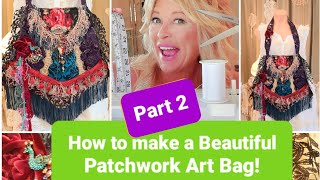 Part 2 How to make patchwork art bag / purse.