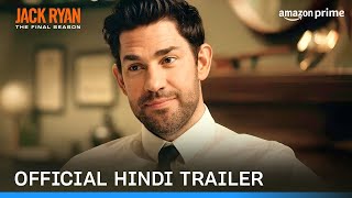 Tom Clancy's Jack Ryan Final Season -  Hindi Trailer | Prime  India