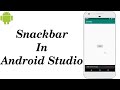 Snackbar in Android Studio | Snackbar on Button Click Event